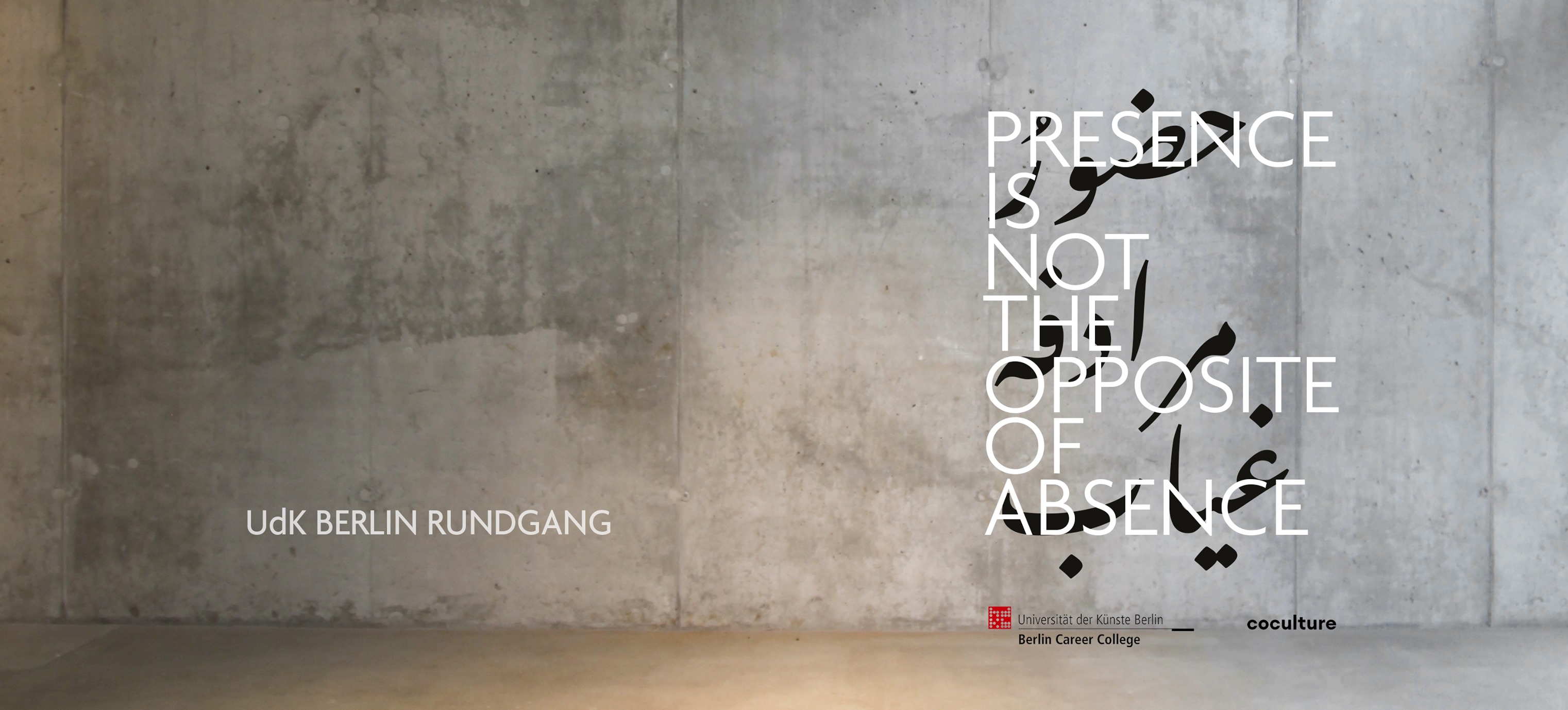 ABSENCE exhibition poster, UdK Berlin Rundgang